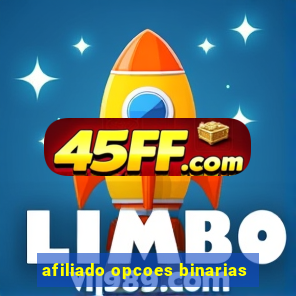 afiliado opcoes binarias